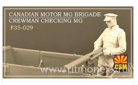 Canadian Motor MG Brigade Crewman Checking MG